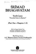 Srimad Bhagavatam: Sixth Canto, 1