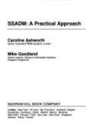 SSADM: A Practical Approach - Ashworth, Caroline, and Goodland, Mike