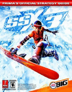 Ssx 3: Prima's Official Strategy Guide - Mojo Media, and Smith, Shawn, Jd