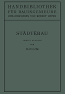 Stdtebau: II. Teil: Eisenbahnwesen und Stdtebau, 1. Band