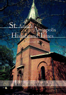 St. Anne's Annapolis History and Times: Volume II