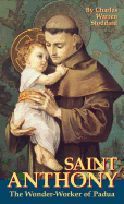 St.Antony, the Miracle-worker of Padua