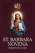 St. Barbara Novena