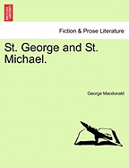 St. George and St. Michael.