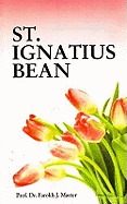 St Ignatius Bean