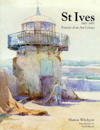 St. Ives 1883-1999 Portrait of Art Colony