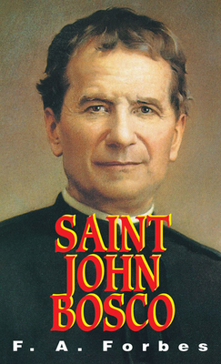 St. John Bosco: The Friend of Youth - Forbes