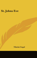 St. Johns Eve