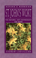 St. John's Wort: The Natural Anti-Depressant and More