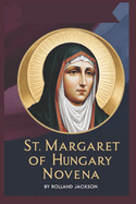 St. Margaret of Hungary Novena