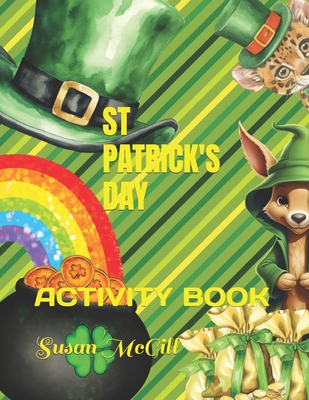 St Patrick's Day: Activity Book - McGill, Susan