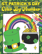 St. Patrick's Day Color by Number: High Quality color by number For kids, Great Gifts For St. Patrick's Day st patricks day coloring book