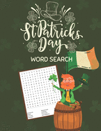 St. Patrick's Day Word Search: Perfect Activity Book for Everyone, Large-Print Word Search Puzzle Book with Solutions