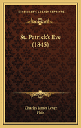 St. Patrick's Eve (1845)