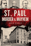 St. Paul Murder & Mayhem