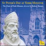 St. Peter's Day at York Minster