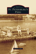 St. Petersburg's Piers