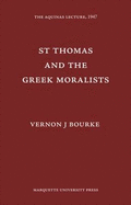 St. Thomas and the Greek moralists