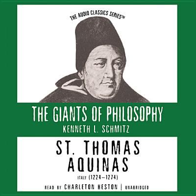 St. Thomas Aquinas - Schmitz, Kenneth L, and Heston, Charlton (Translated by)