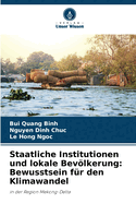 Staatliche Institutionen und lokale Bevlkerung: Bewusstsein f?r den Klimawandel