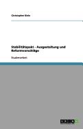 Stabilitatspakt - Ausgestaltung Und Reformvorschlage