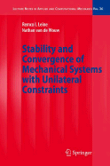 Stability and Convergence of Mechanical Systems with Unilateral Constraints - Leine, Remco I, and Van De Wouw, Nathan