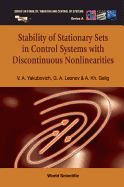 Stability of Stationary Sets in Control Systems with Discontinuous Nonlinearities