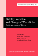 Stability, Variation and Change of Word-Order Patterns over Time