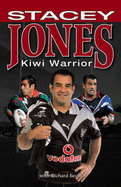 Stacey Jones: Kiwi Warrior