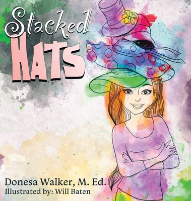 Stacked Hats - Walker, Donesa