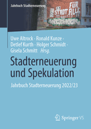 Stadterneuerung Und Spekulation: Jahrbuch Stadterneuerung 2022/23
