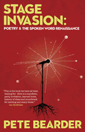 Stage Invasion: Poetry & the Spoken Word Renaissance