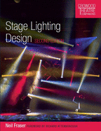 Stage Lighting Design: Second Edition