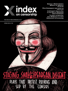 Staging Shakespearian Dissent: Plays That Provoke, Protest and Slip by the Censors