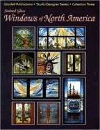 Stained Glass Windows of North America - Wardell, Randy