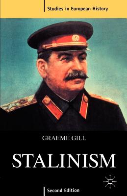 Stalinism - Gill, Graeme J