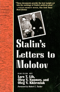 Stalin's Letters to Molotov: 1925-1936