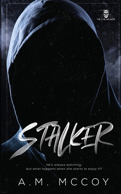 Stalker - McCoy, A M