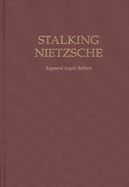 Stalking Nietzsche