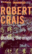 Stalking the Angel