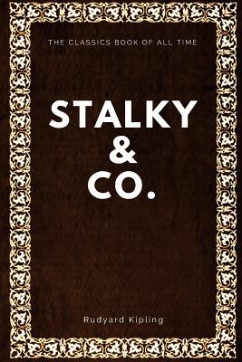 Stalky & Co. - Kipling, Rudyard