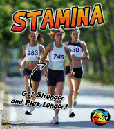 Stamina: Get Stronger and Play Longer!