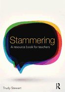 Stammering: A resource book for teachers