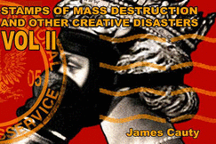 Stamps Of Mass Destruction And Other Creative Disasters Vol 2