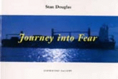 Stan Douglas: Journey into Fear