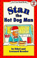 Stan the Hot Dog Man - Kessler, Ethel