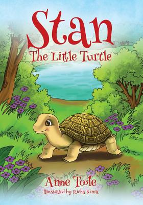 Stan, The Little Turtle - Toole, Anne