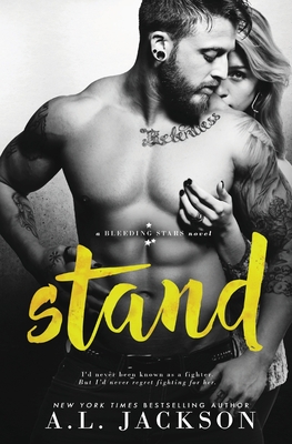 Stand: A Bleeding Stars Stand-Alone Novel - Jackson, A L