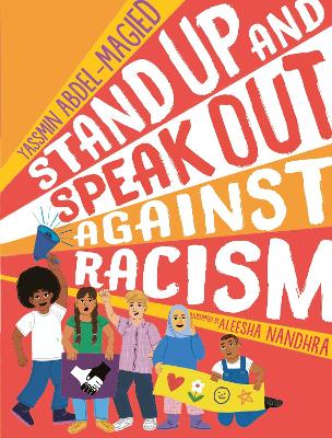 Stand Up and Speak Out Against Racism - Abdel-Magied, Yassmin