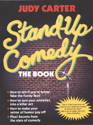 Stand-Up Comedy: The Book - Carter, Judy